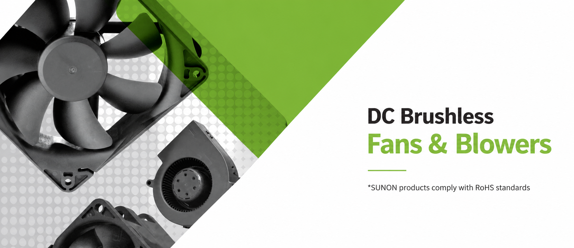 SUNON DC brushless fans and blowers